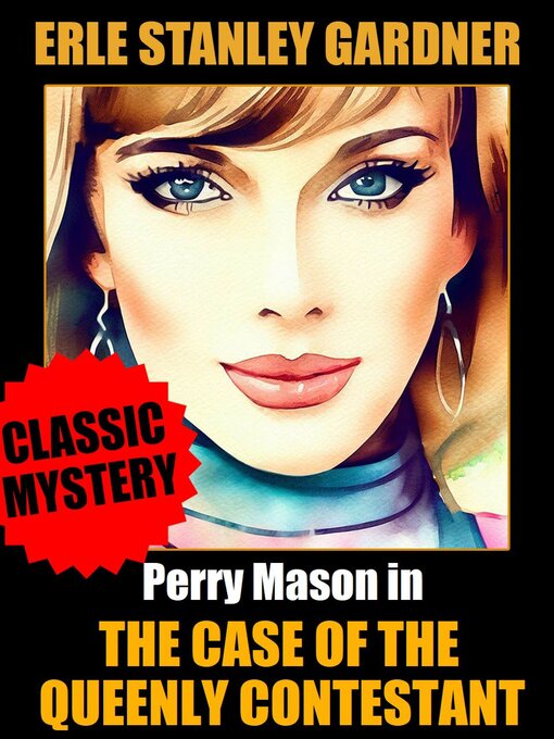 Title details for Case of the Queenly Contestant by Erle Stanley Gardner - Available